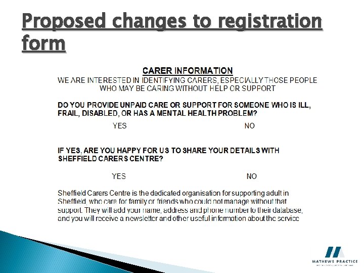 Proposed changes to registration form 