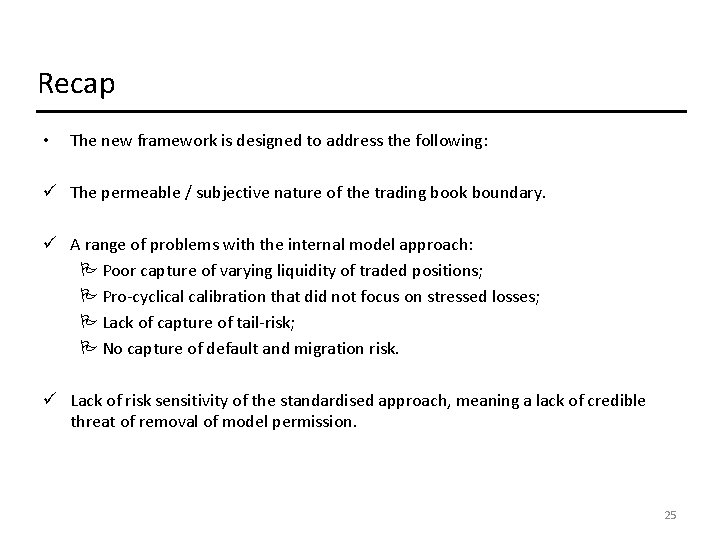 Recap • The new framework is designed to address the following: ü The permeable Recap • The new framework is designed to address the following: ü The permeable