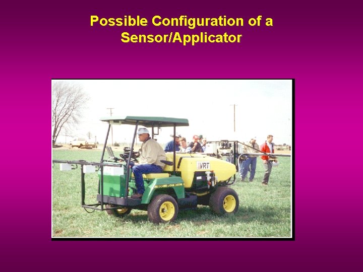 Possible Configuration of a Sensor/Applicator 