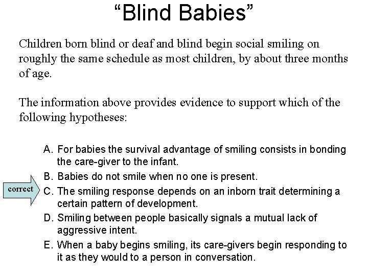 “Blind Babies” Children born blind or deaf and blind begin social smiling on roughly