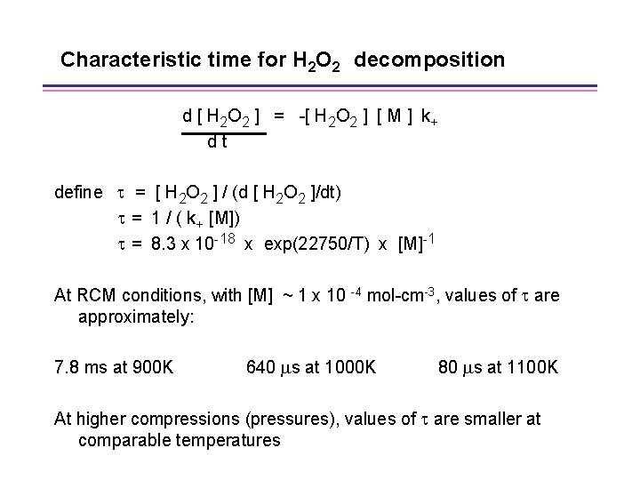 Characteristic time for H 2 O 2 decomposition d [ H 2 O 2