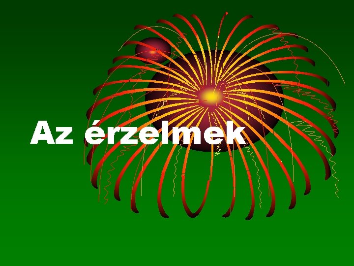 Az érzelmek 