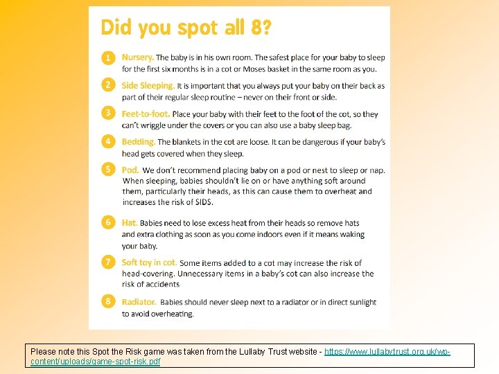 Please note this Spot the Risk game was taken from the Lullaby Trust website