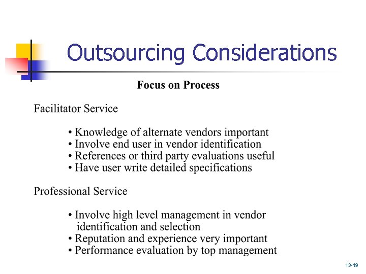 Outsourcing Considerations 13 -19 