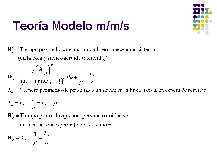 Teoría Modelo m/m/s 