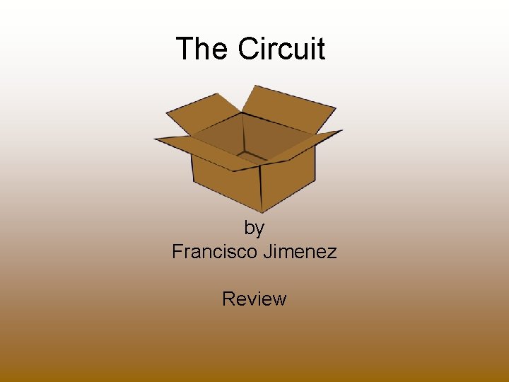 The Circuit by Francisco Jimenez Review 