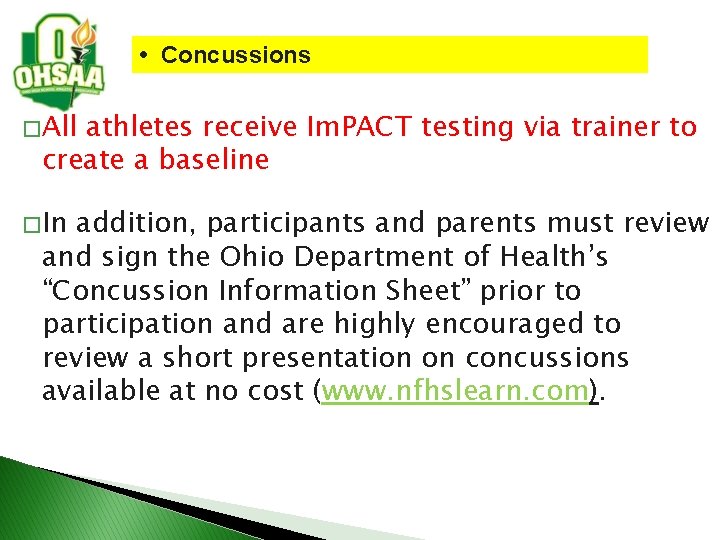  • Concussions � All athletes receive Im. PACT testing via trainer to create