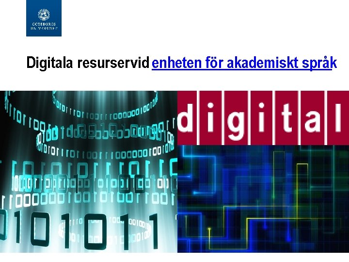 Digitala resurser vid enheten för akademiskt språk 