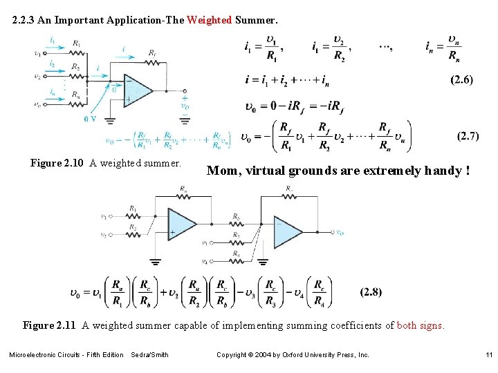 2. 2. 3 An Important Application-The Weighted Summer. Figure 2. 10 A weighted summer.