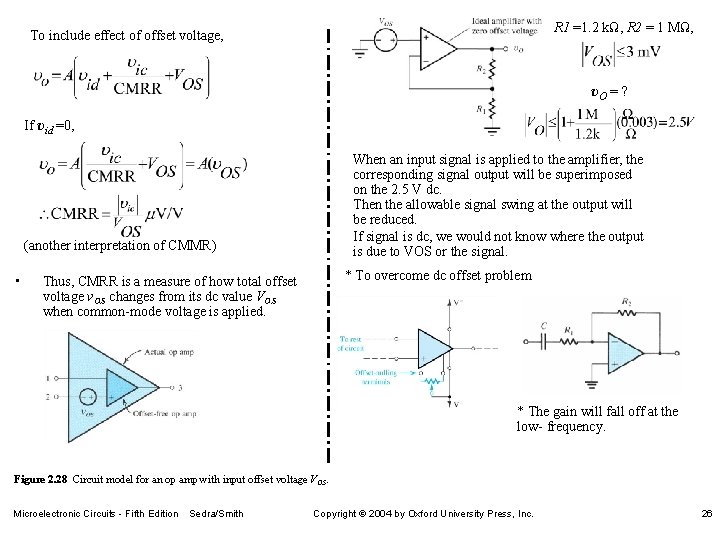 R 1 =1. 2 kΩ, R 2 = 1 MΩ, To include effect of