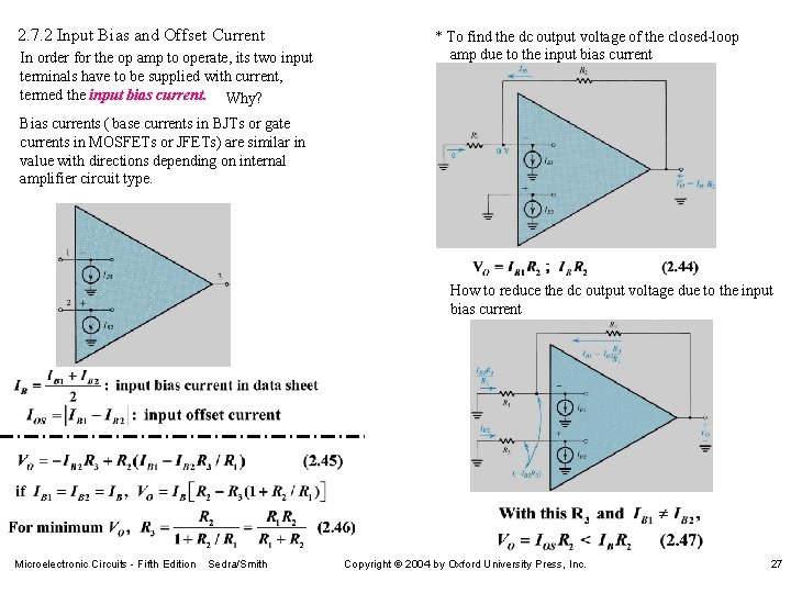 2. 7. 2 Input Bias and Offset Current In order for the op amp