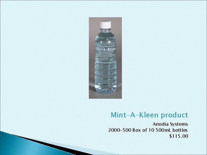 Mint-A-Kleen product Anodia Systems 2000 -500 Box of 10 500 m. L bottles $115.