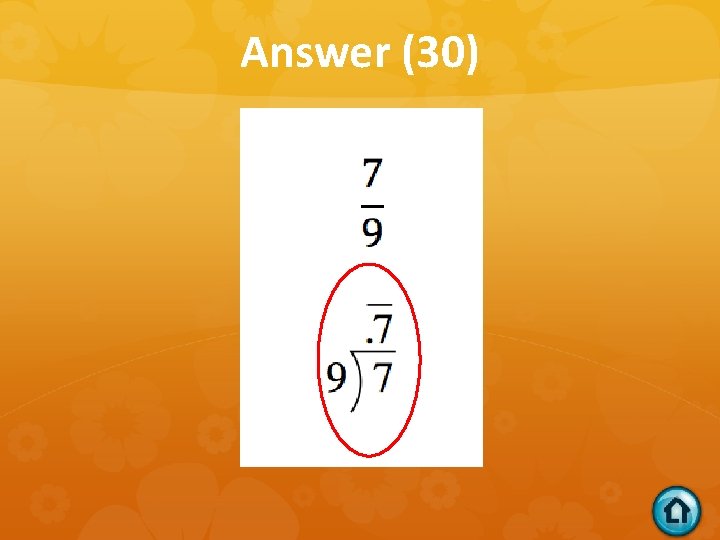 Answer (30) 