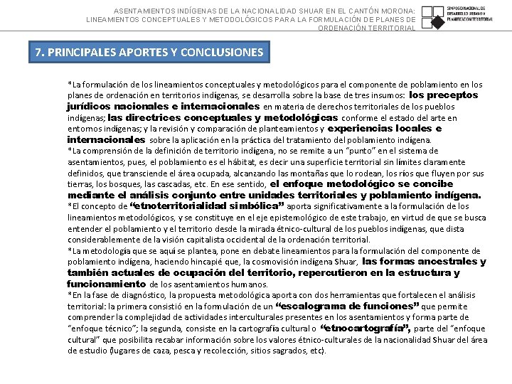 ASENTAMIENTOS INDÍGENAS DE LA NACIONALIDAD SHUAR EN EL CANTÓN MORONA: LINEAMIENTOS CONCEPTUALES Y METODOLÓGICOS