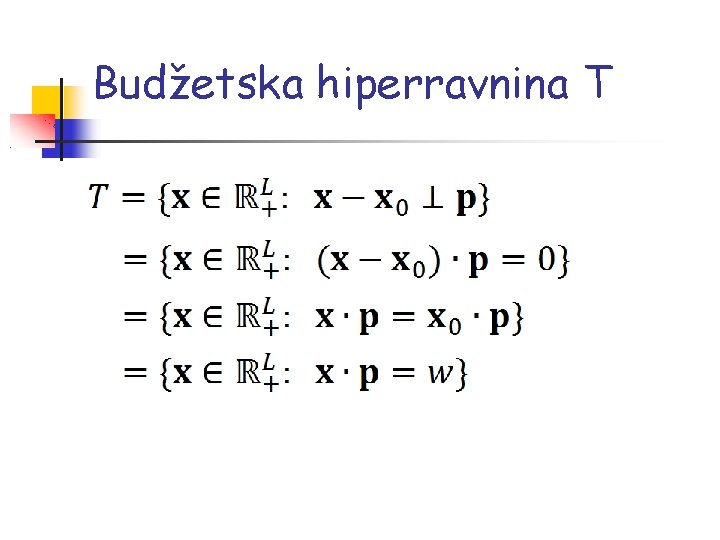 Budžetska hiperravnina T 