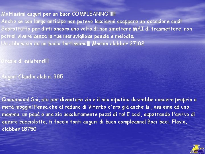 Moltissimi auguri per un buon COMPLEANNO!!!!!! Anche se con largo anticipo non potevo lasciarmi