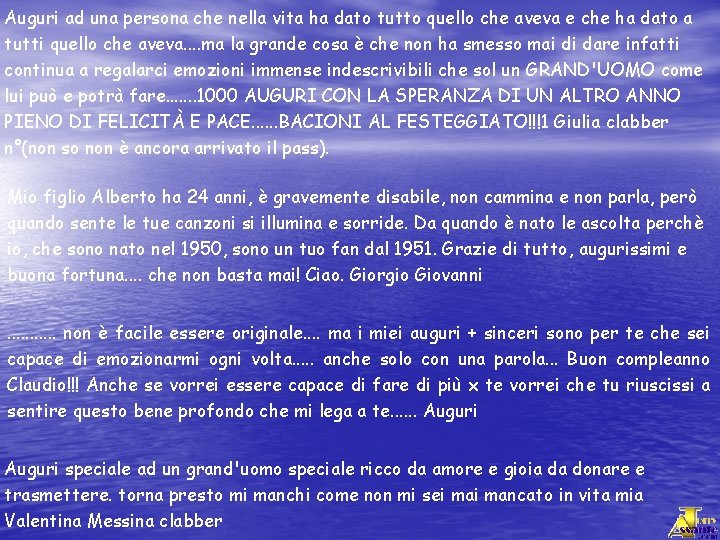 Auguri ad una persona che nella vita ha dato tutto quello che aveva e