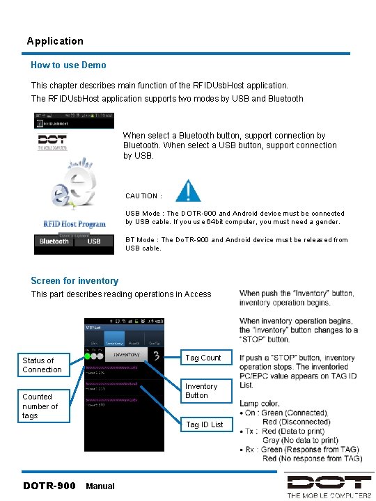 Application How to use Demo This chapter describes main function of the RFIDUsb. Host