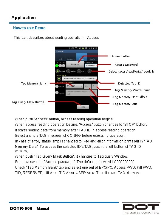 Application How to use Demo This part describes about reading operation in Access button