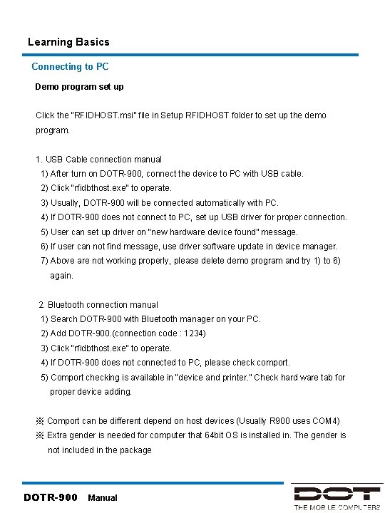 Learning Basics Connecting to PC Demo program set up Click the “RFIDHOST. msi” file