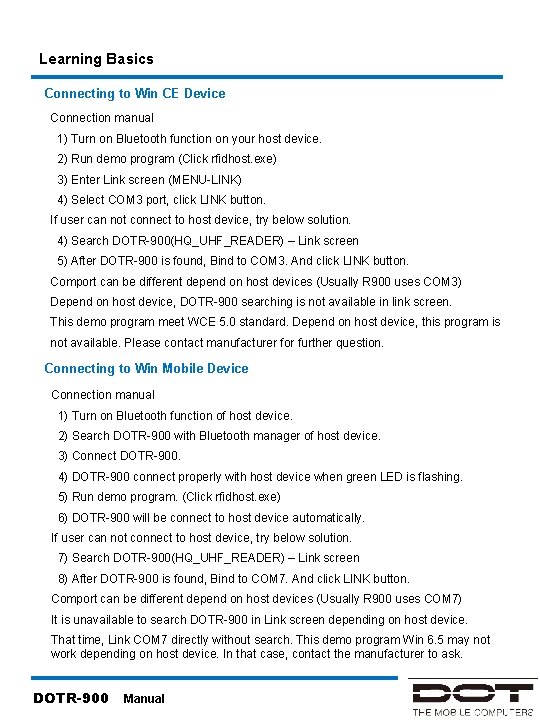 Learning Basics Connecting to Win CE Device Connection manual 1) Turn on Bluetooth function