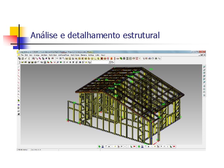 Análise e detalhamento estrutural 