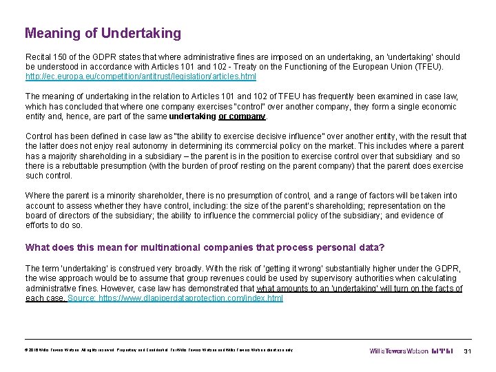 Meaning of Undertaking Recital 150 of the GDPR states that where administrative fines are