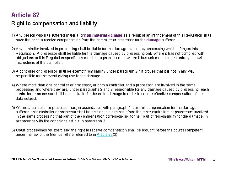 Article 82 Right to compensation and liability 1) Any person who has suffered material