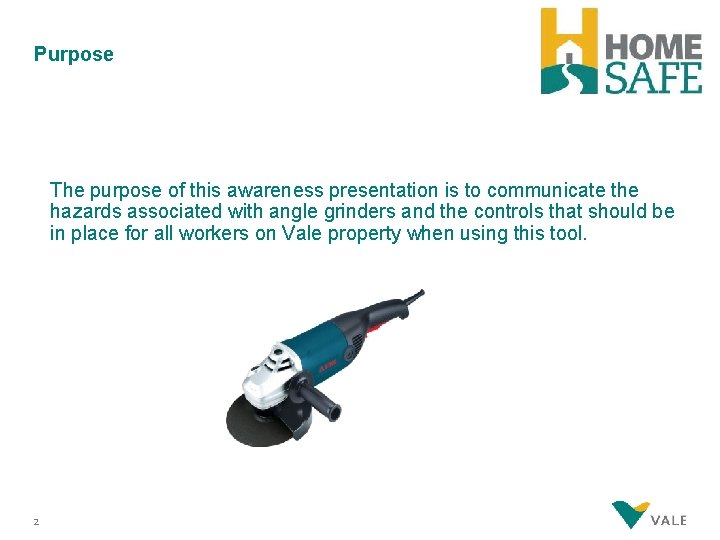 Purpose The purpose of this awareness presentation is to communicate the hazards associated with