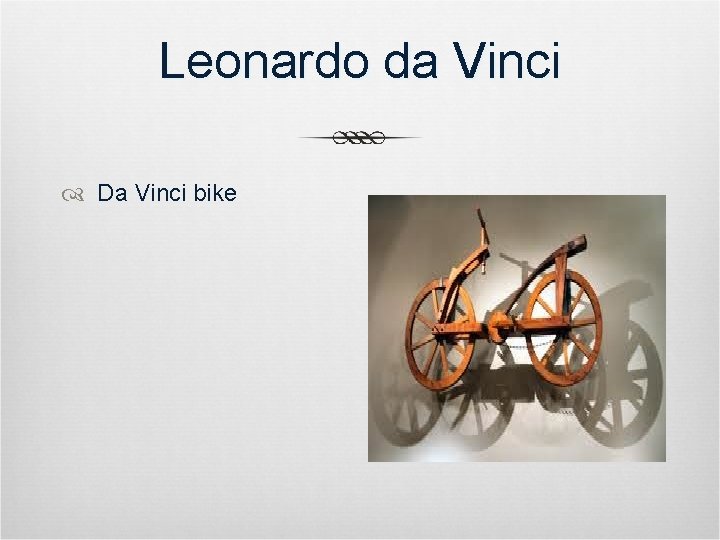 Leonardo da Vinci Da Vinci bike 