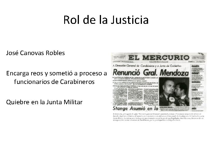 Rol de la Justicia José Canovas Robles Encarga reos y sometió a proceso a