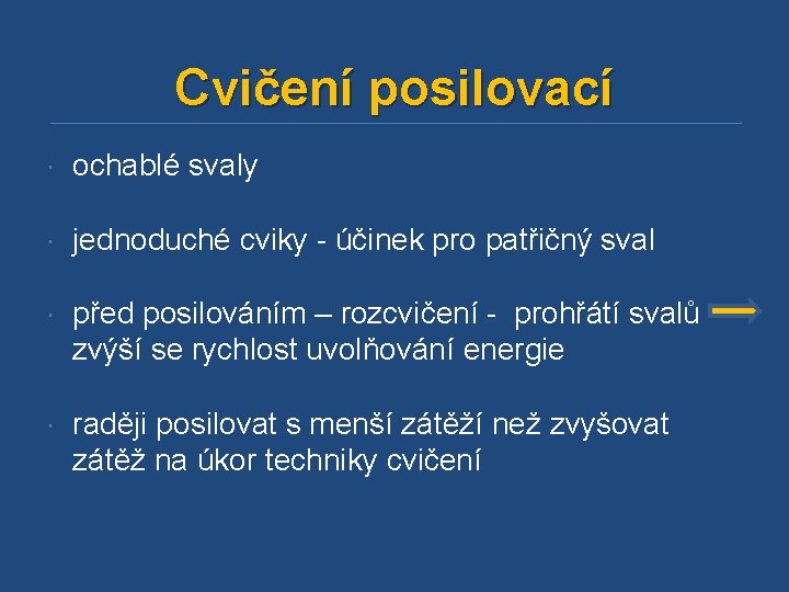 Cvičení posilovací ochablé svaly jednoduché cviky - účinek pro patřičný sval před posilováním –