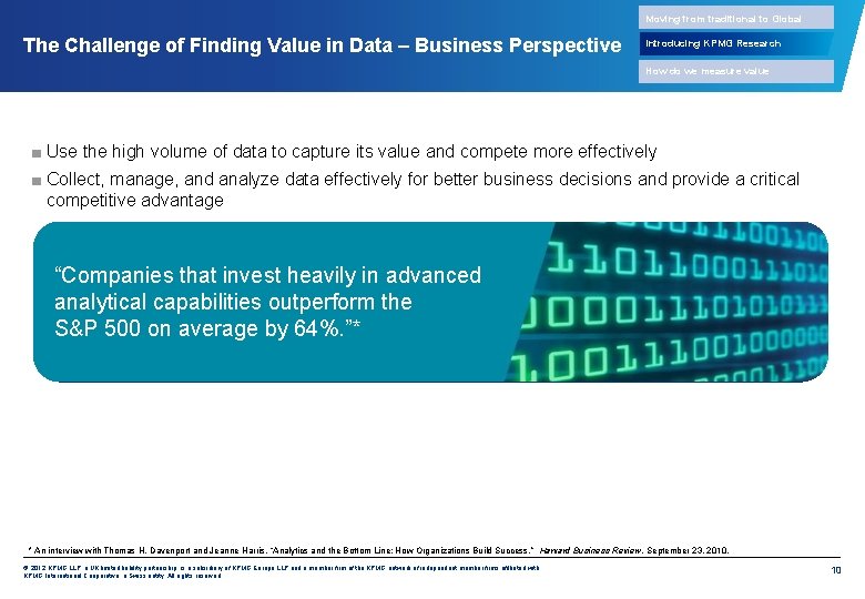 Moving from traditional to Global The Challenge of Finding Value in Data – Business