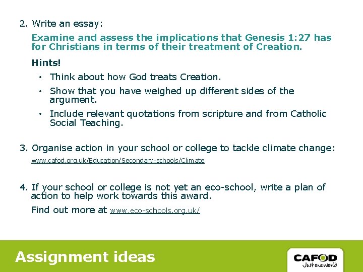 2. Write an essay: Examine and assess the implications that Genesis 1: 27 has