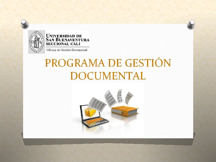 PROGRAMA DE GESTIÓN DOCUMENTAL 