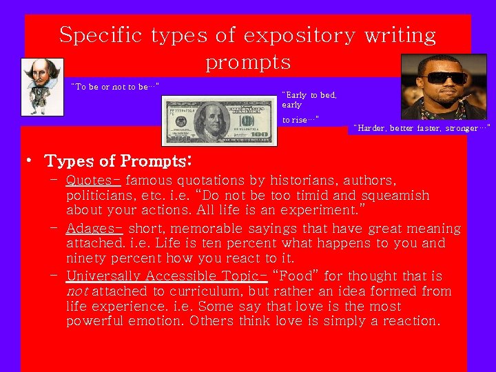 Specific types of expository writing prompts “To be or not to be…” “Early to Specific types of expository writing prompts “To be or not to be…” “Early to