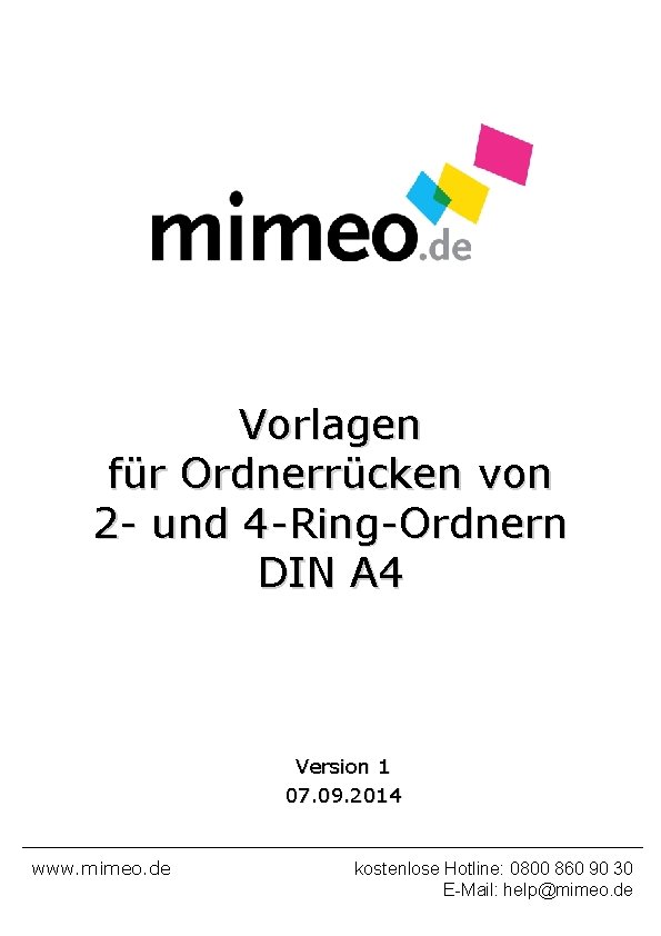 Vorlagen für Ordnerrücken von 2 - und 4 -Ring-Ordnern DIN A 4 Version 1