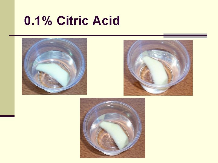 0. 1% Citric Acid 