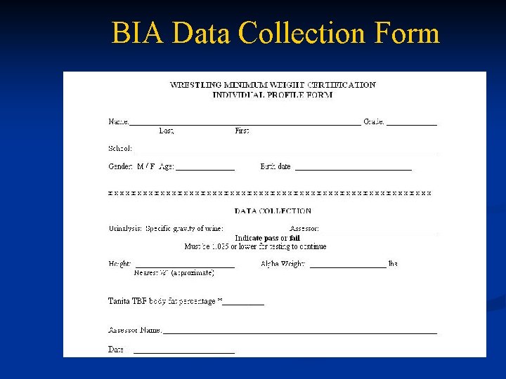 BIA Data Collection Form 