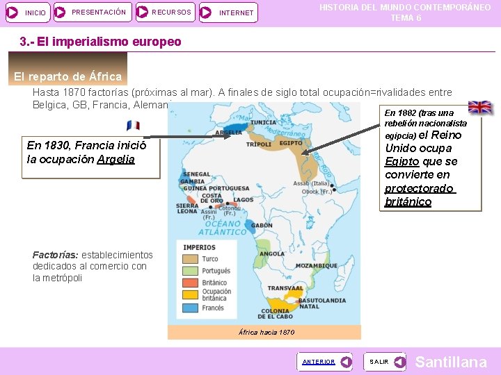 INICIO PRESENTACIÓN RECURSOS INTERNET HISTORIA DEL MUNDO CONTEMPORÁNEO TEMA 6 3. - El imperialismo INICIO PRESENTACIÓN RECURSOS INTERNET HISTORIA DEL MUNDO CONTEMPORÁNEO TEMA 6 3. - El imperialismo