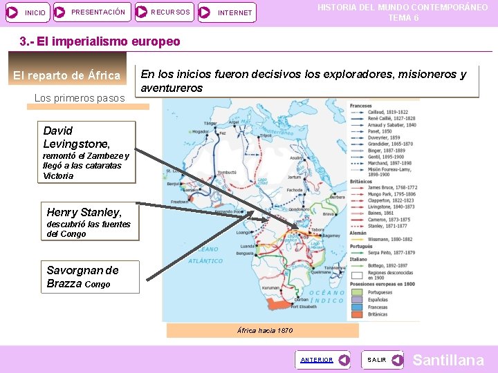 INICIO PRESENTACIÓN RECURSOS INTERNET HISTORIA DEL MUNDO CONTEMPORÁNEO TEMA 6 3. - El imperialismo INICIO PRESENTACIÓN RECURSOS INTERNET HISTORIA DEL MUNDO CONTEMPORÁNEO TEMA 6 3. - El imperialismo