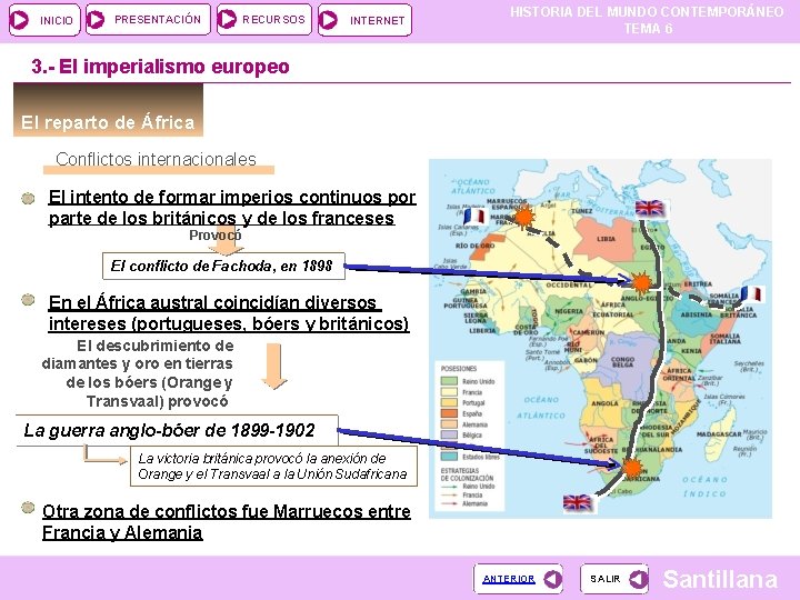 INICIO PRESENTACIÓN RECURSOS INTERNET HISTORIA DEL MUNDO CONTEMPORÁNEO TEMA 6 3. - El imperialismo INICIO PRESENTACIÓN RECURSOS INTERNET HISTORIA DEL MUNDO CONTEMPORÁNEO TEMA 6 3. - El imperialismo