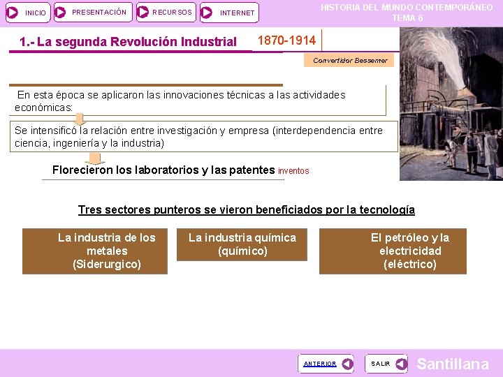 INICIO PRESENTACIÓN RECURSOS HISTORIA DEL MUNDO CONTEMPORÁNEO TEMA 6 INTERNET 1. - La segunda INICIO PRESENTACIÓN RECURSOS HISTORIA DEL MUNDO CONTEMPORÁNEO TEMA 6 INTERNET 1. - La segunda