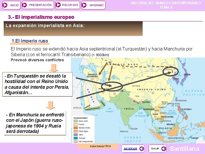 INICIO PRESENTACIÓN RECURSOS INTERNET HISTORIA DEL MUNDO CONTEMPORÁNEO TEMA 6 3. - El imperialismo INICIO PRESENTACIÓN RECURSOS INTERNET HISTORIA DEL MUNDO CONTEMPORÁNEO TEMA 6 3. - El imperialismo