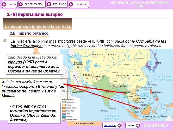 INICIO PRESENTACIÓN RECURSOS INTERNET HISTORIA DEL MUNDO CONTEMPORÁNEO TEMA 6 3. - El imperialismo INICIO PRESENTACIÓN RECURSOS INTERNET HISTORIA DEL MUNDO CONTEMPORÁNEO TEMA 6 3. - El imperialismo