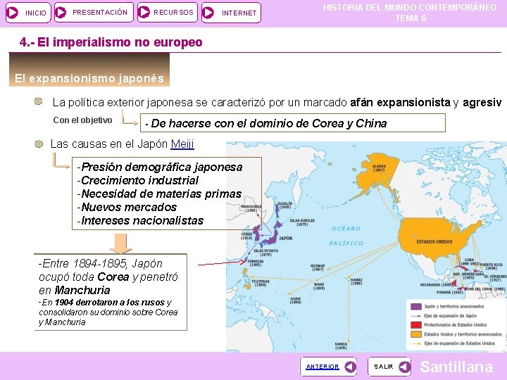 INICIO PRESENTACIÓN RECURSOS INTERNET HISTORIA DEL MUNDO CONTEMPORÁNEO TEMA 6 4. - El imperialismo INICIO PRESENTACIÓN RECURSOS INTERNET HISTORIA DEL MUNDO CONTEMPORÁNEO TEMA 6 4. - El imperialismo
