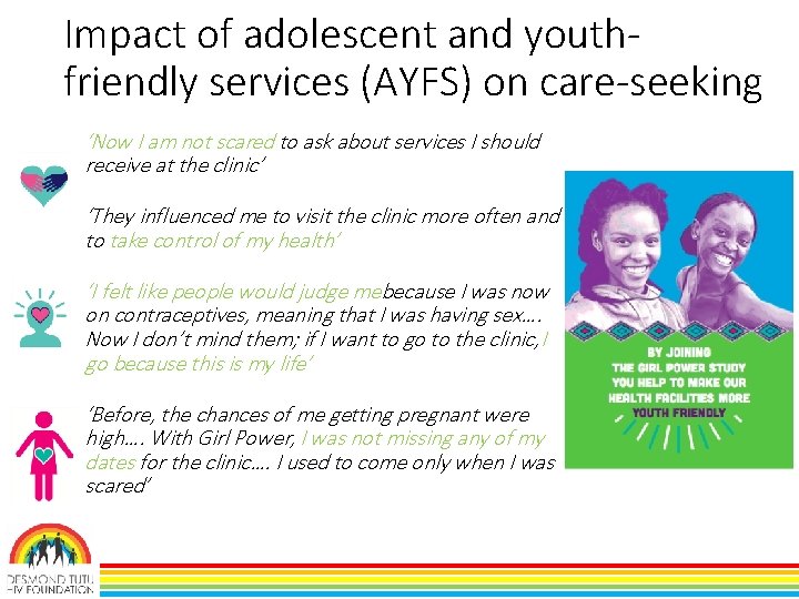 Impact of adolescent and youthfriendly services (AYFS) on care-seeking ‘Now I am not scared Impact of adolescent and youthfriendly services (AYFS) on care-seeking ‘Now I am not scared