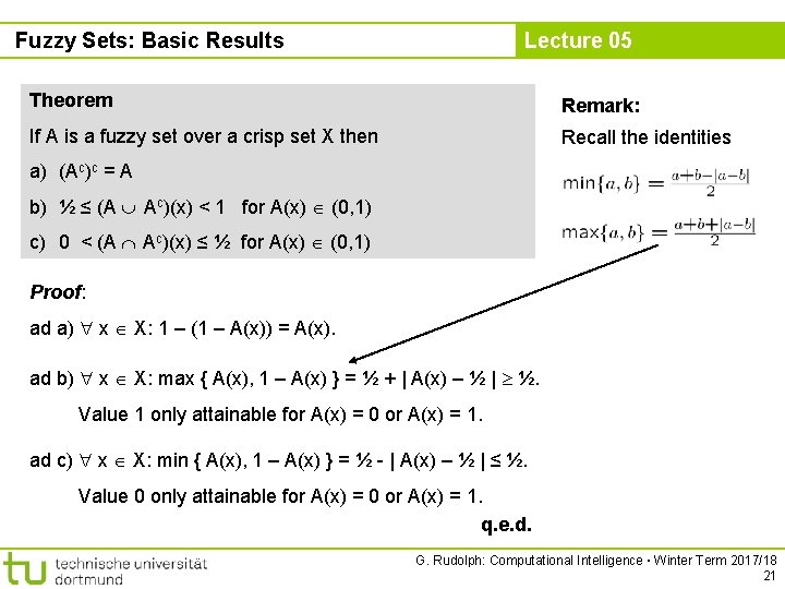 Fuzzy Sets: Basic Results Lecture 05 Theorem Remark: If A is a fuzzy set