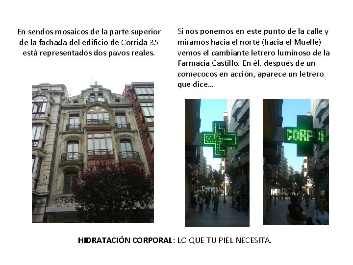 En sendos mosaicos de la parte superior de la fachada del edificio de Corrida