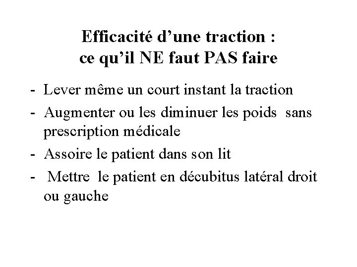 Efficacité d’une traction : ce qu’il NE faut PAS faire - Lever même un